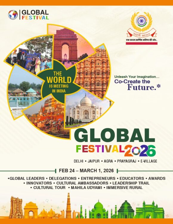 GLOBAL FESTIVAL 2026 – “THE WORLD IS MEETING IN INDIA”