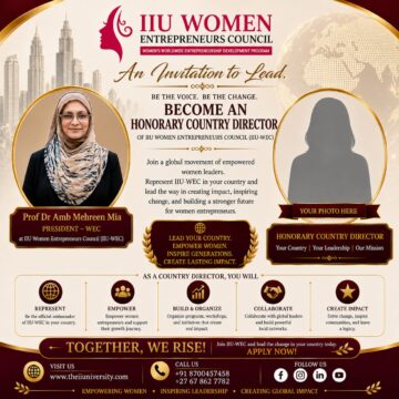 IIU Women Entrepreneurs Council Appoints Prof Dr Amb Mehreen Mia as President – WEC