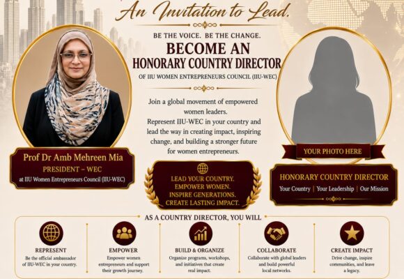 WhatsApp Image 2026-05-18 at 12.29.57 AM IIU Women Entrepreneurs Council Appoints Prof Dr Amb Mehreen Mia as President – WEC